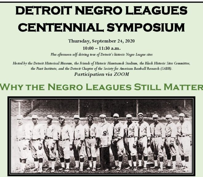 Detroit Negro Leagues Centennial Symposium – Final Details