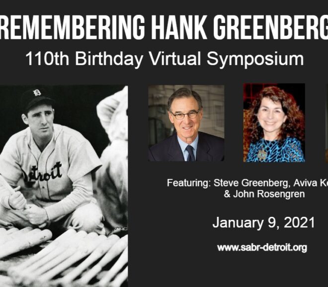Hank Greenberg 110th Birthday Virtual Symposium
